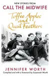 Toffee Apples and Quail Feathers