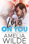 Love on You