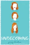 Unbecoming