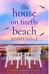 The House on Firefly Beach