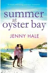 Summer at Oyster Bay