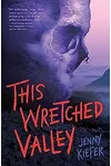 This Wretched Valley