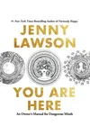 You Are Here