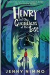 Henry and the Guardians of the Lost