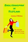 Englishwoman in Scotland