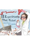 11 Experiments That Failed