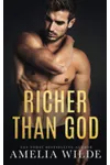 Richer Than God