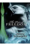 The Price of Freedom