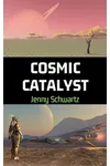 Cosmic Catalyst