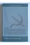 The Workers' Paradise