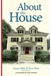 About the House