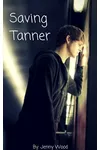 Saving Tanner