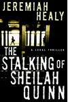 The Stalking Of Sheilah Quinn