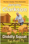Diddly Squat: Pigs Might Fly