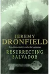 Resurrecting Salvador
