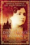 A Very Dangerous Woman