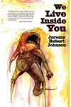 We Live Inside You