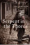 Serpent in the Thorns