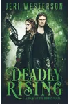 Deadly Rising