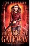 The Darkest Gateway