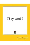 They and I