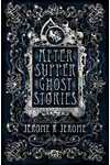 After-Supper Ghost Stories