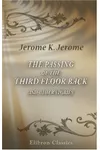 The Passing of the Third Floor Back and Other Stories