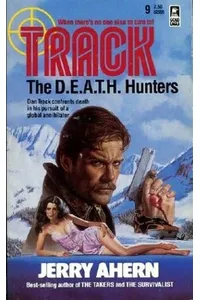 The D.E.A.T.H. Hunters