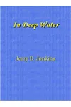 In Deep Water