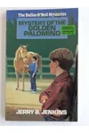 Mystery of the Golden Palomino