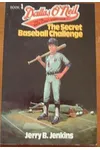 The Secret Baseball Challenge