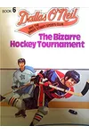 The Bizarre Hockey Tournament