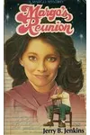 Margo's Reunion