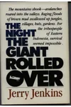 The Night the Giant Rolled Over