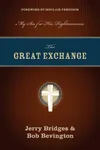 Great Exchange: My Sin for His Righteousness