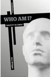 Who Am I? Identity in Christ