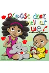 Please Don't Yell at We