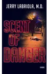Scent of Danger