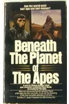 Beneath The Planet of The Apes