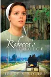 Rebecca's Choice