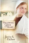 Following Your Heart
