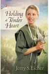Holding a Tender Heart