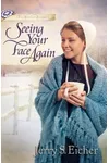 Seeing Your Face Again