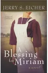 A Blessing for Miriam