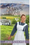 Mary's Home