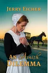 An Amish Dilemma