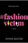 #FashionVictim