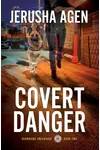 Covert Danger