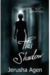 This Shadow / If You Light My Way