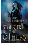 Stalking the Others